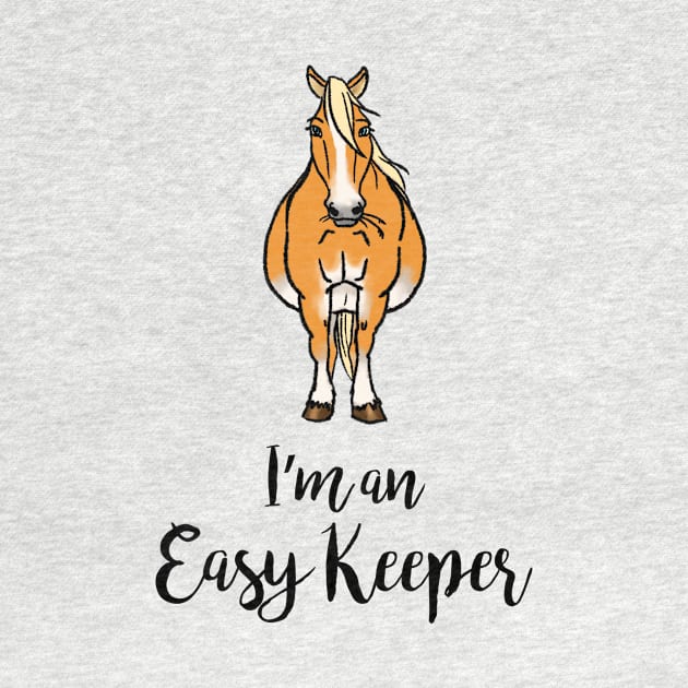 Easy Keeper - Fancy the Haflinger • Black Text by FalconArt